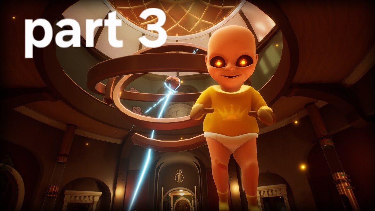 The baby in yellow part 3