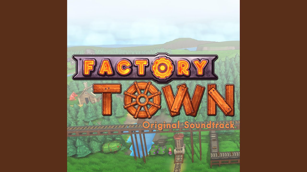 Factory Town