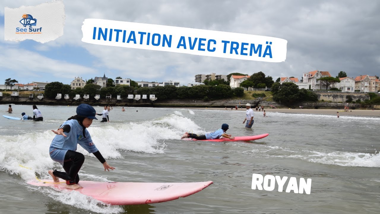 See Surf - TREMA à Royan - 23 juin 2024