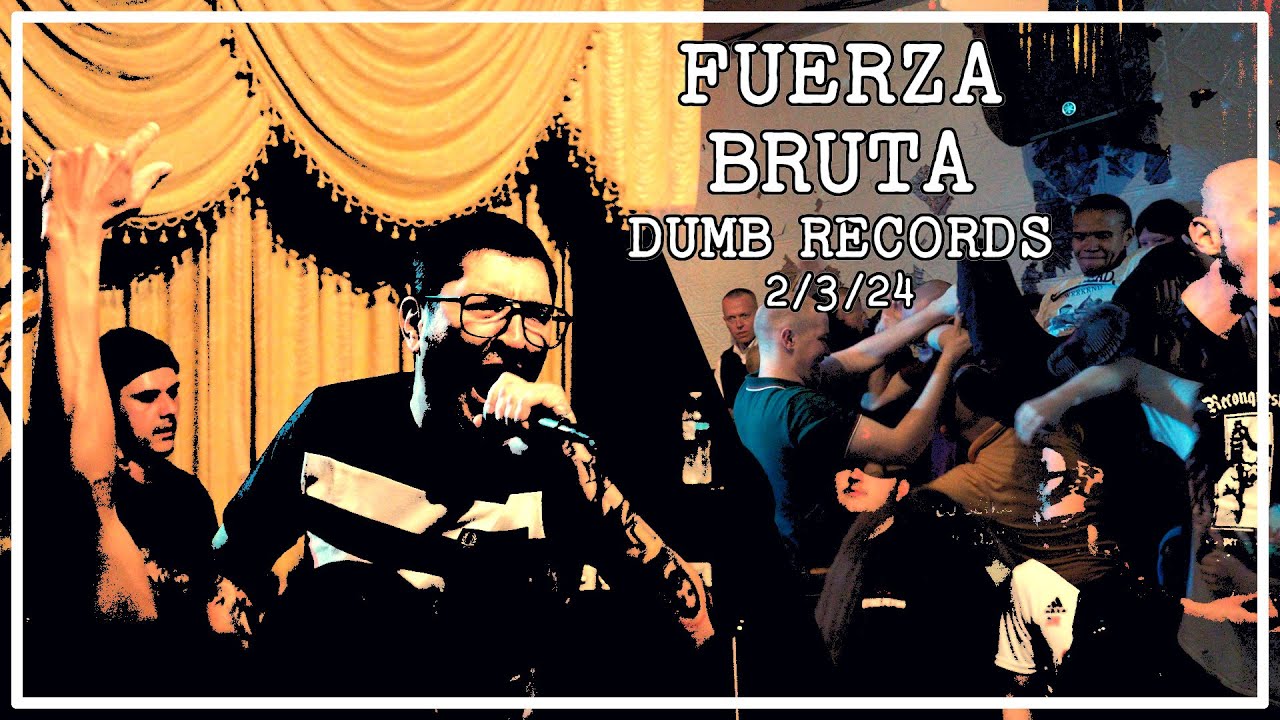 Fuerza Bruta Live @ Dumb Records (2/3/24)