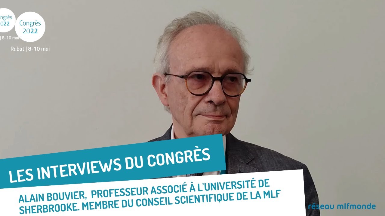 Les interviews du #Congr&egrave;sMlf | Alain Bouvier