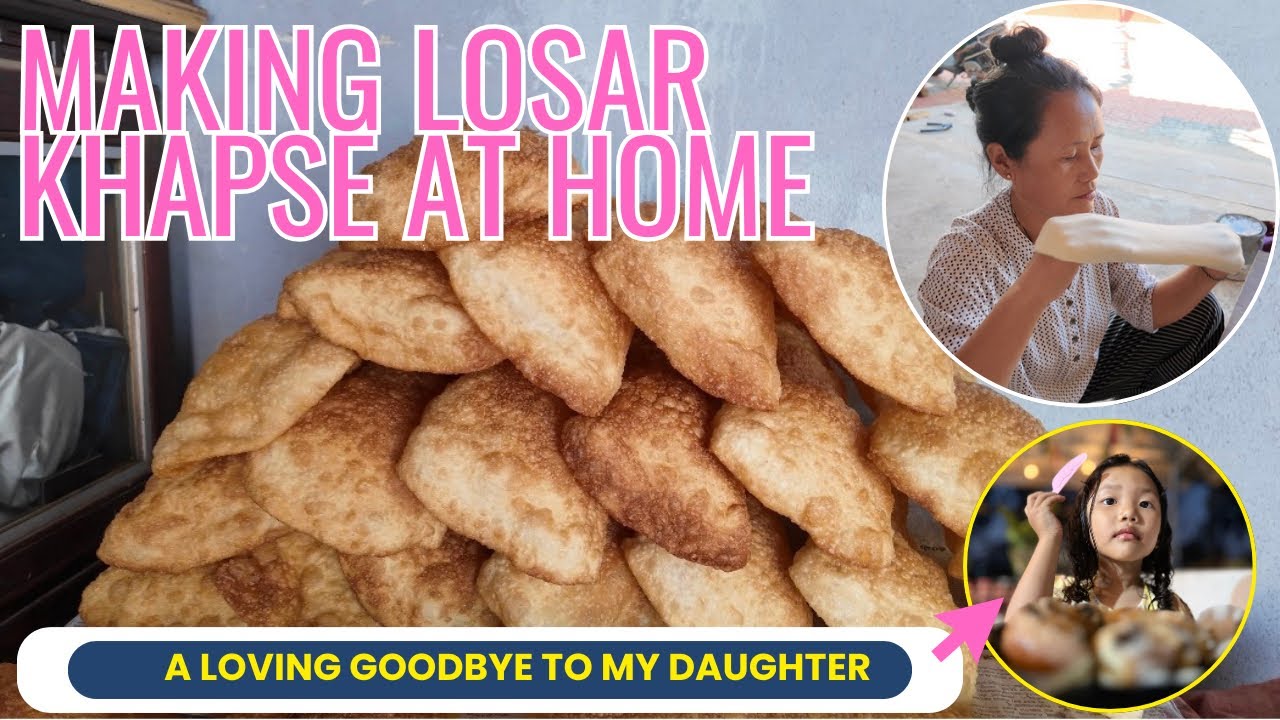 Acha and Me Making Traditional Losar Khapse at Home | Sweet Moments, Family Love | Goodbye My Dechen