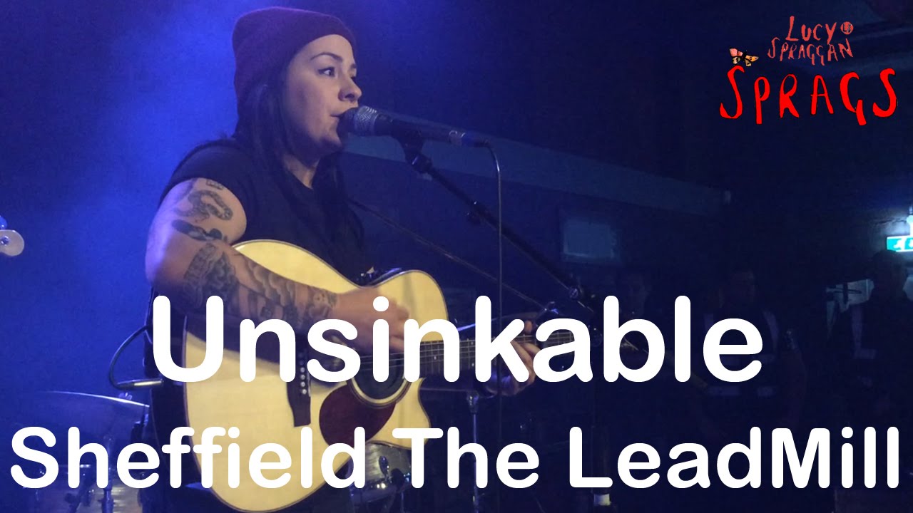 Lucy Spraggan - Unsinkable HD