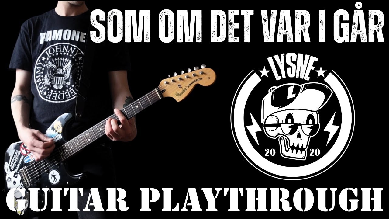 Lysne - Som Om Det Var I G&aring;r (Guitar playthrough)