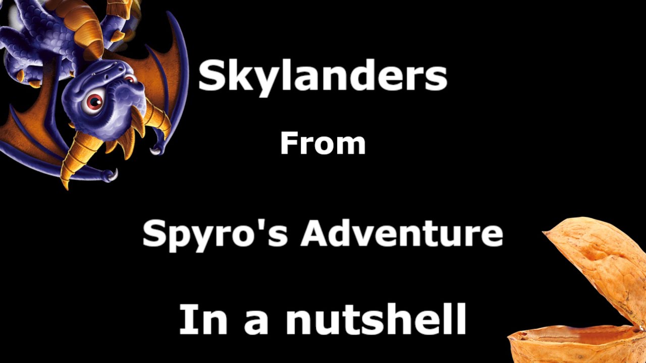 Every Skylander (From Spyro's Adventure) In A Nutshell