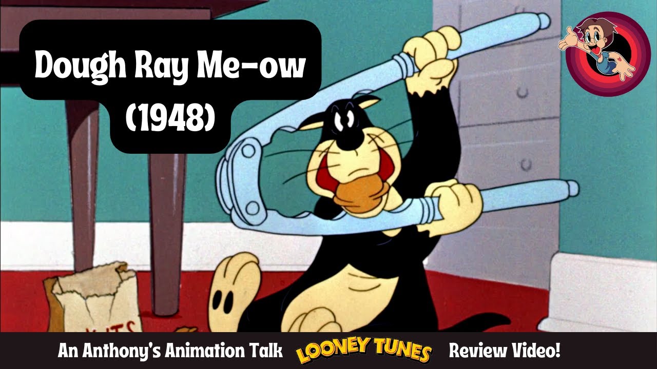 Why 'Dough Ray Meow (1948)' is My Favourite Looney Tunes Cartoon!