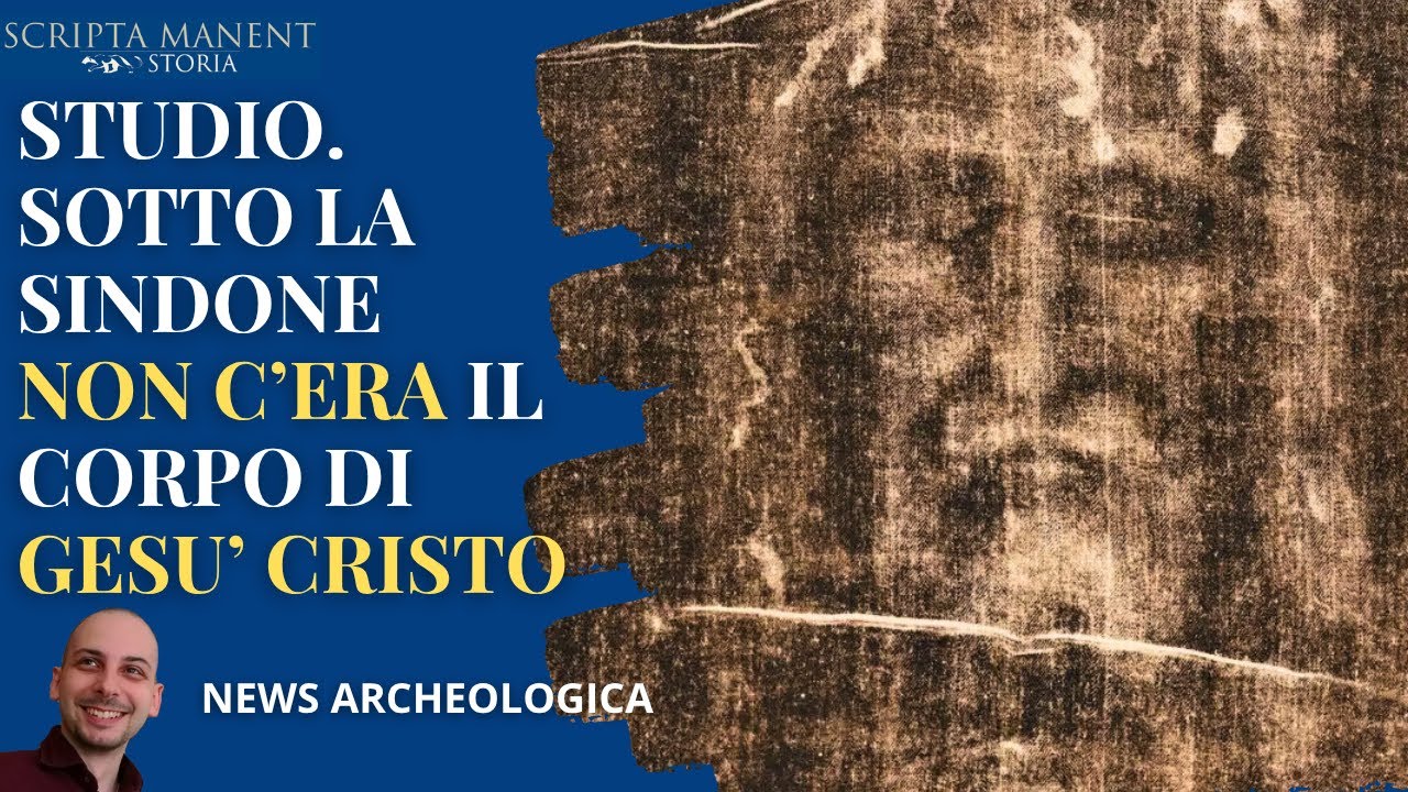 Studio: sotto la Sindone non c'era il corpo di Gesù. E' falso medievale?