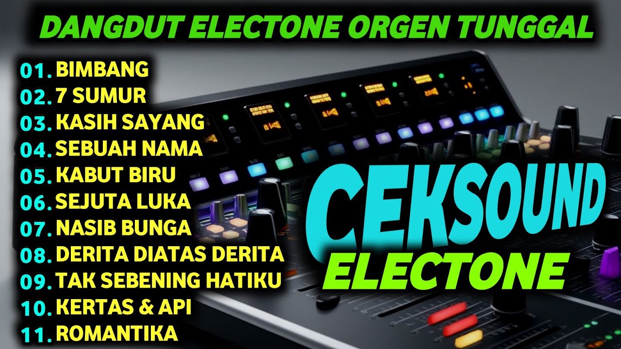 DANGDUT ORGEN TUNGGAL ELECTONE LAGU DANGDUT KENANGAN - CEK SOUND DANGDUT ELECTONE