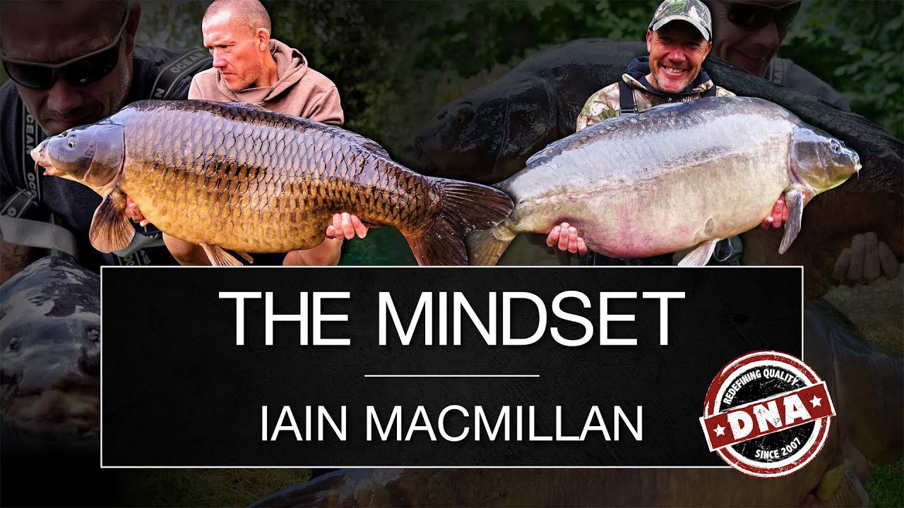 ***CARP FISHING*** THE MINDSET, IAIN MACMILLAN – DNA BAITS