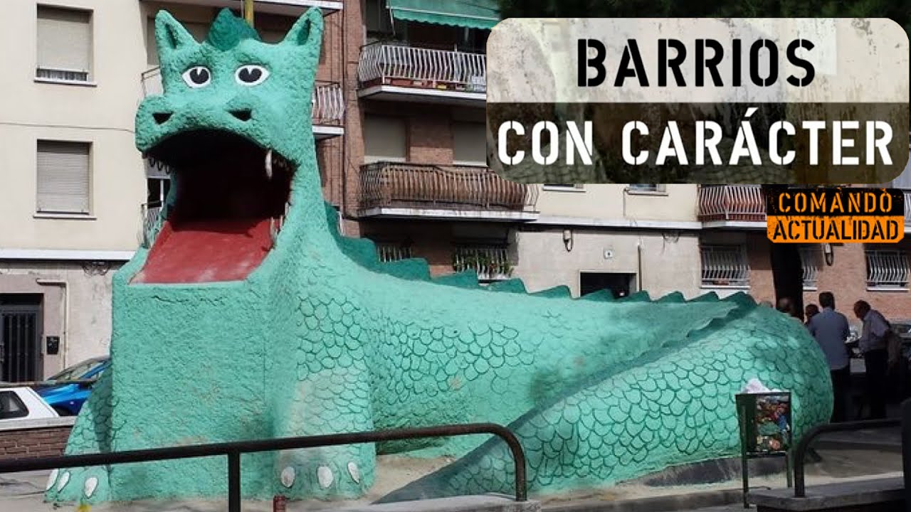Barrios con car&aacute;cter - La Elipa