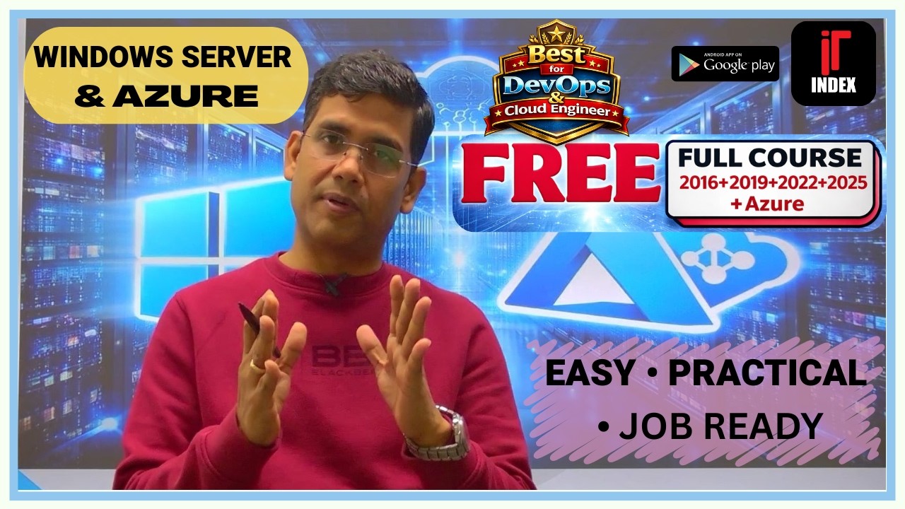 Windows Server + Azure FULL COURSE | Easy, Practical & Job Ready | ITindex