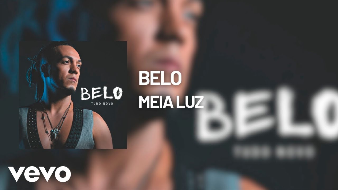 Belo - Meia Luz (Áudio Oficial)