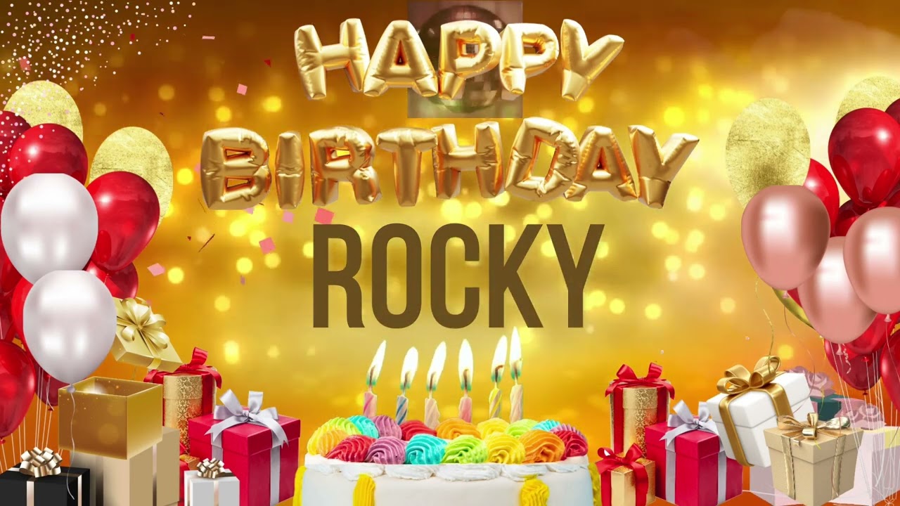 Rocky - Happy Birthday Rocky