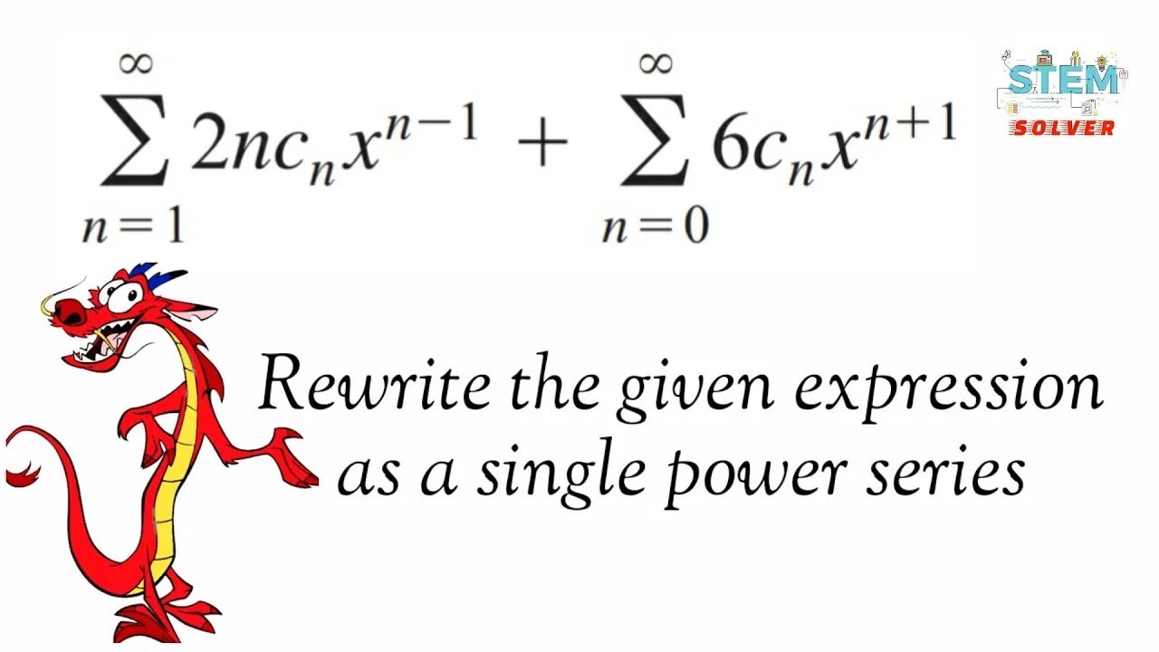 6.1-9 Rewrite the given expression as a single power series | DE