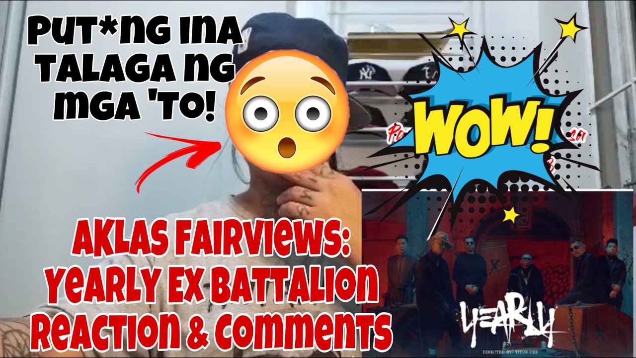 AKLAS FAIRVIEWS | YEARLY EX BATTALION REACTION & COMMENTS