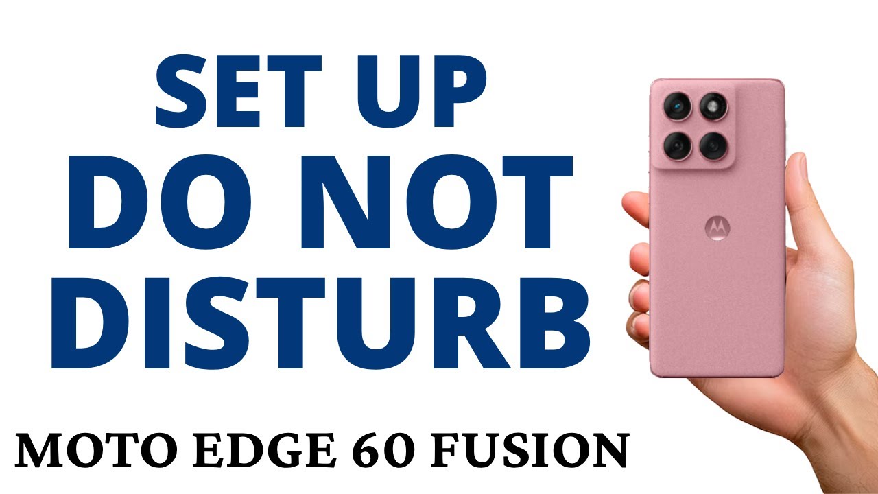 How to SET UP the DO NOT DISTURB on the MOTO EDGE 60 FUSION!