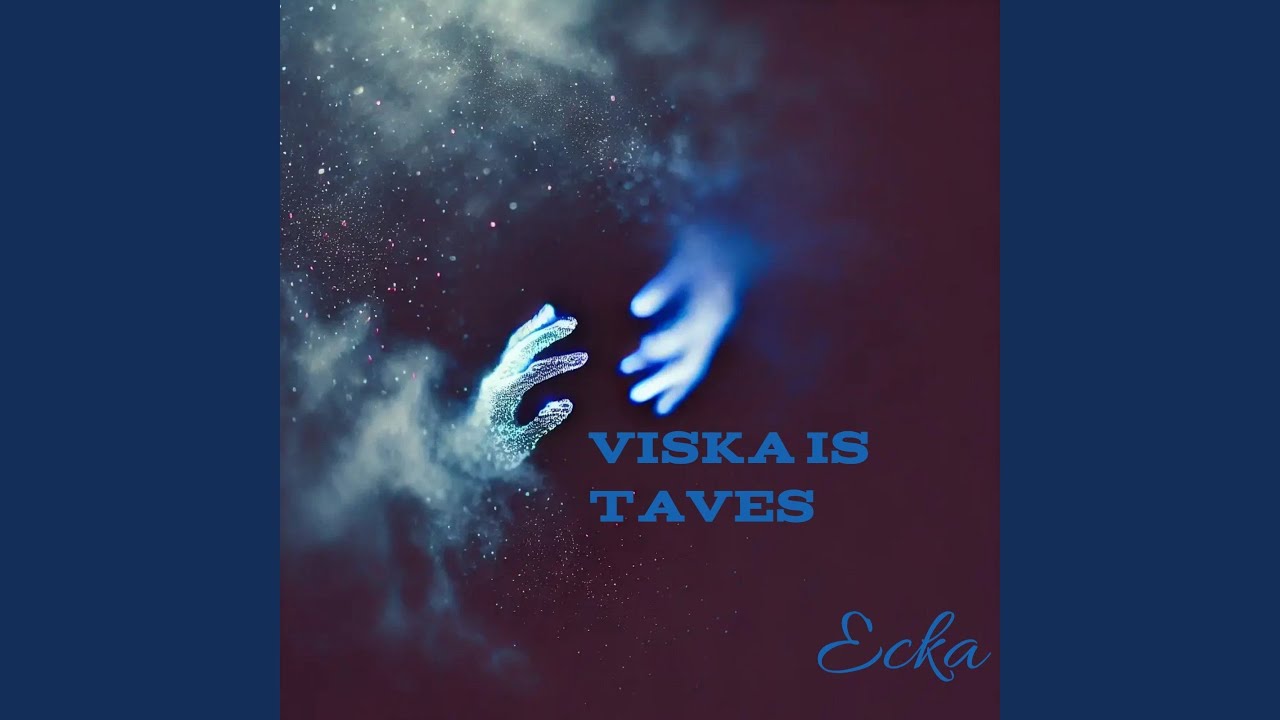 Viska Is Taves