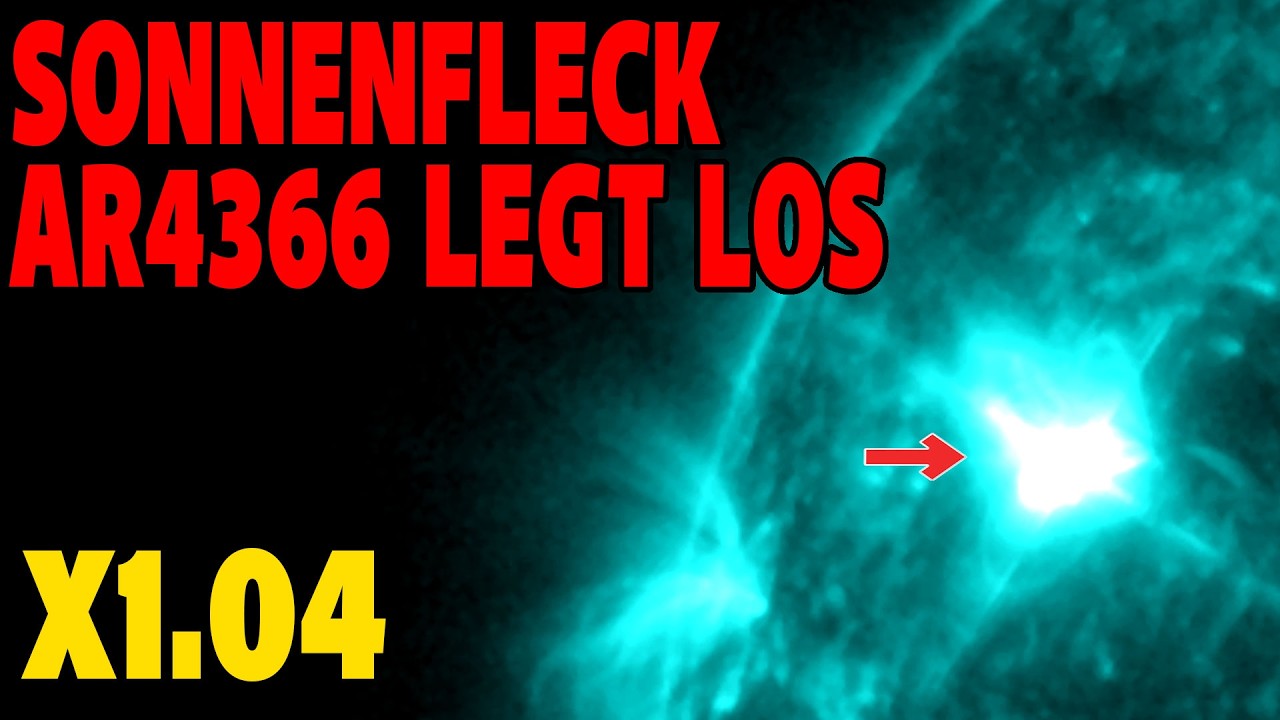 Sonnenfleck AR4366 legt los - X1.04 Ausbruch