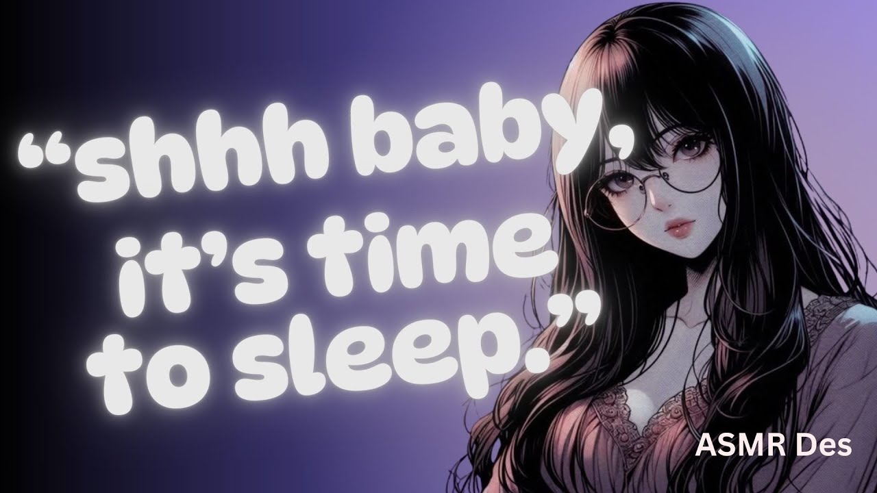 asmr gf babying you to sleep 💤 shushing, praise, whispers, f4a 🩷