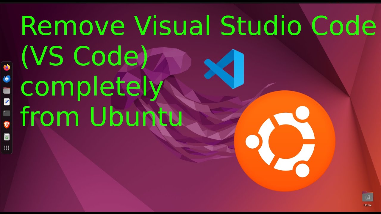 How to Uninstall or Remove VS Code from Ubuntu | Easy & Complete Guide