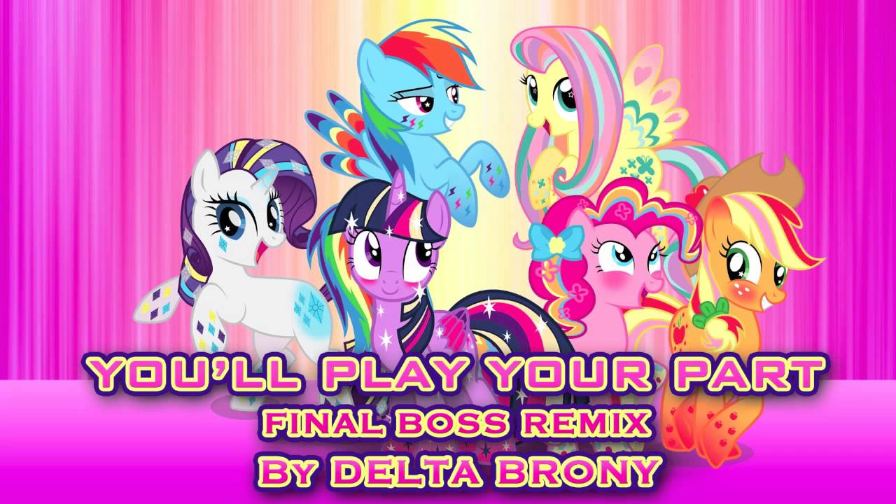 [MLP FiM] You'll Play Your Part (Final Boss Remix)