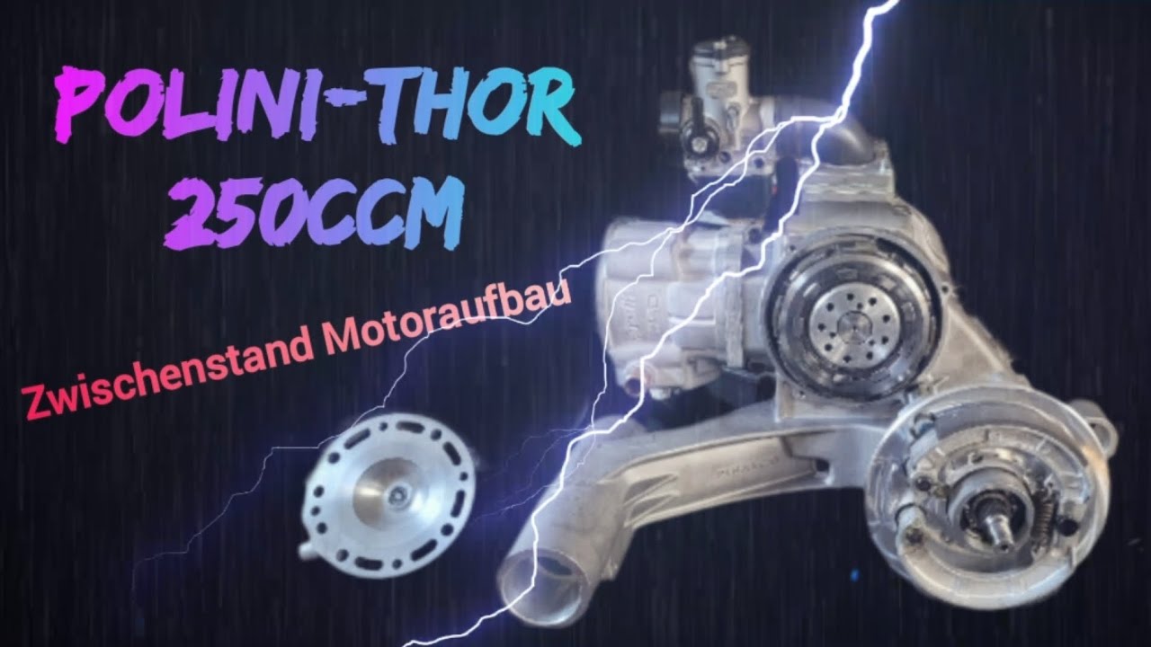 ⚙️🔩 Polini-Thor 250ccm, Update zum Motoraufbau