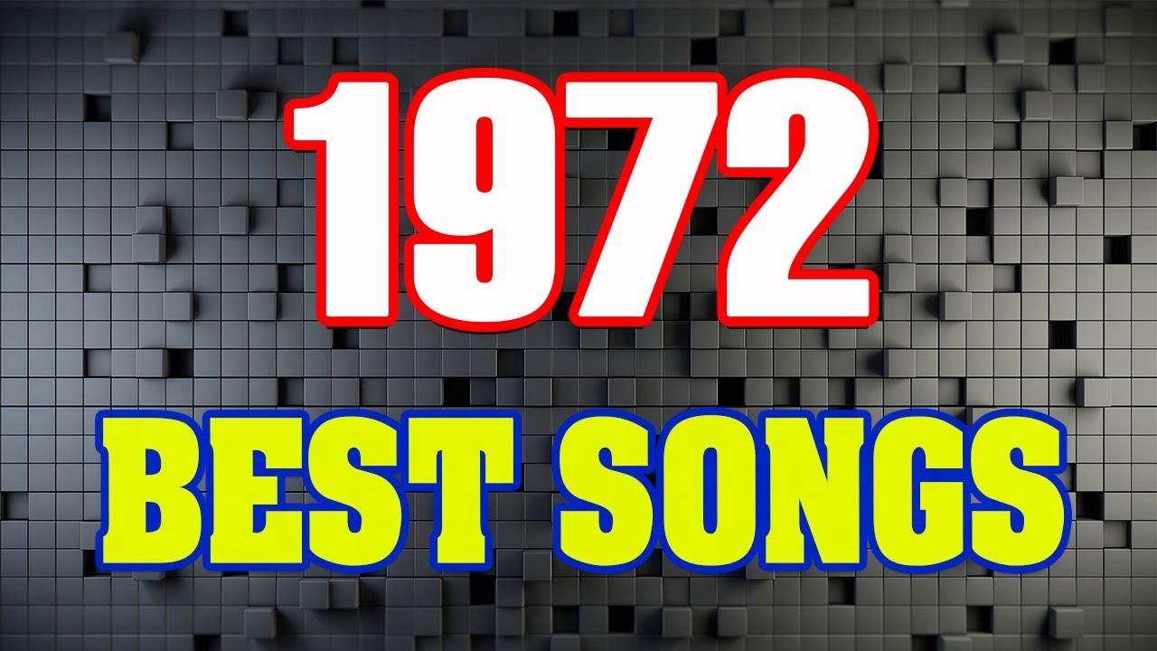 Best Classic Songs Of 1972 - Golden Oldies Love Songs 70s X85589164