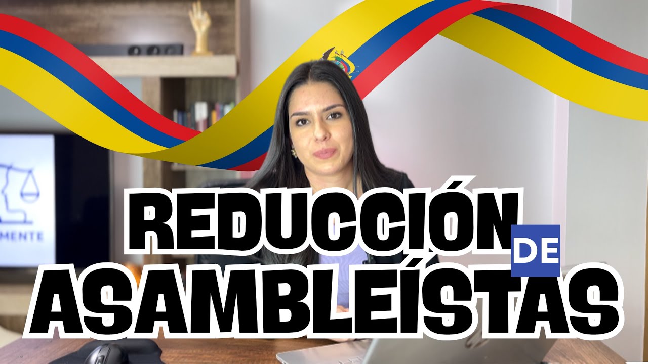 AN&Aacute;LISIS DE LA REDUCCI&Oacute;N DE ASAMBLE&Iacute;STAS - REFER&Eacute;NDUM 2025