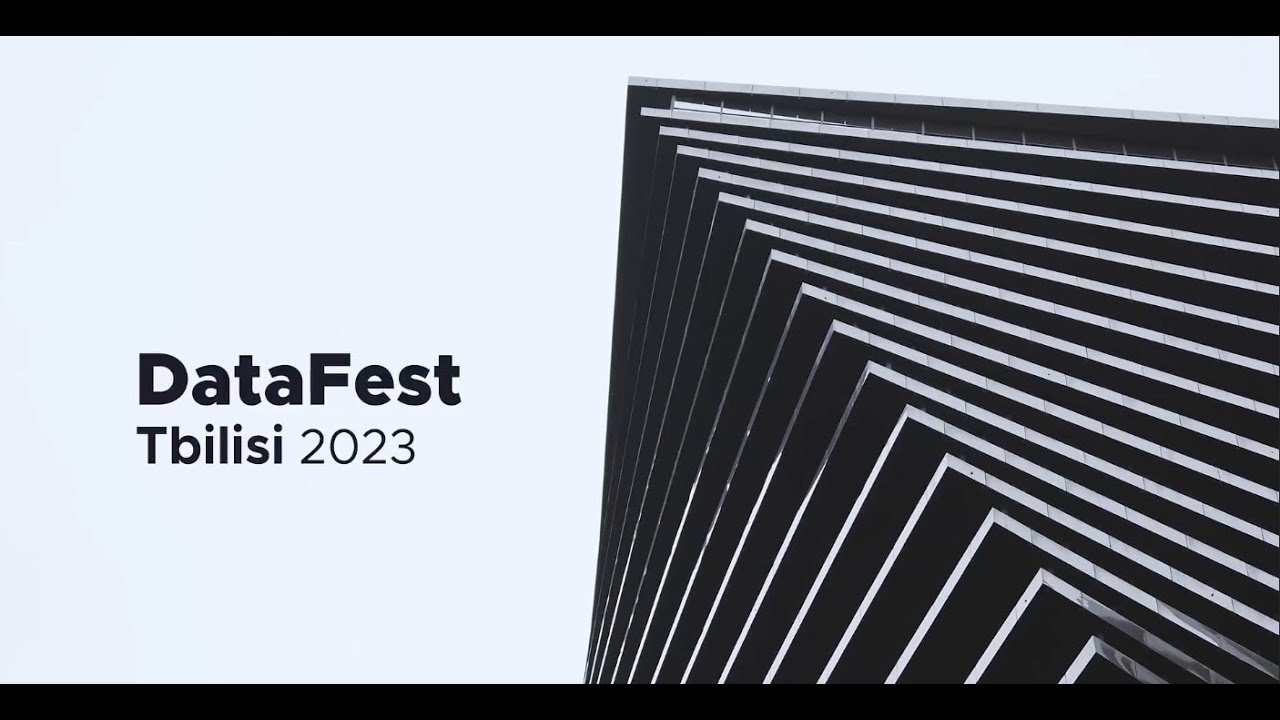 DataFest  Tbilisi - 2023