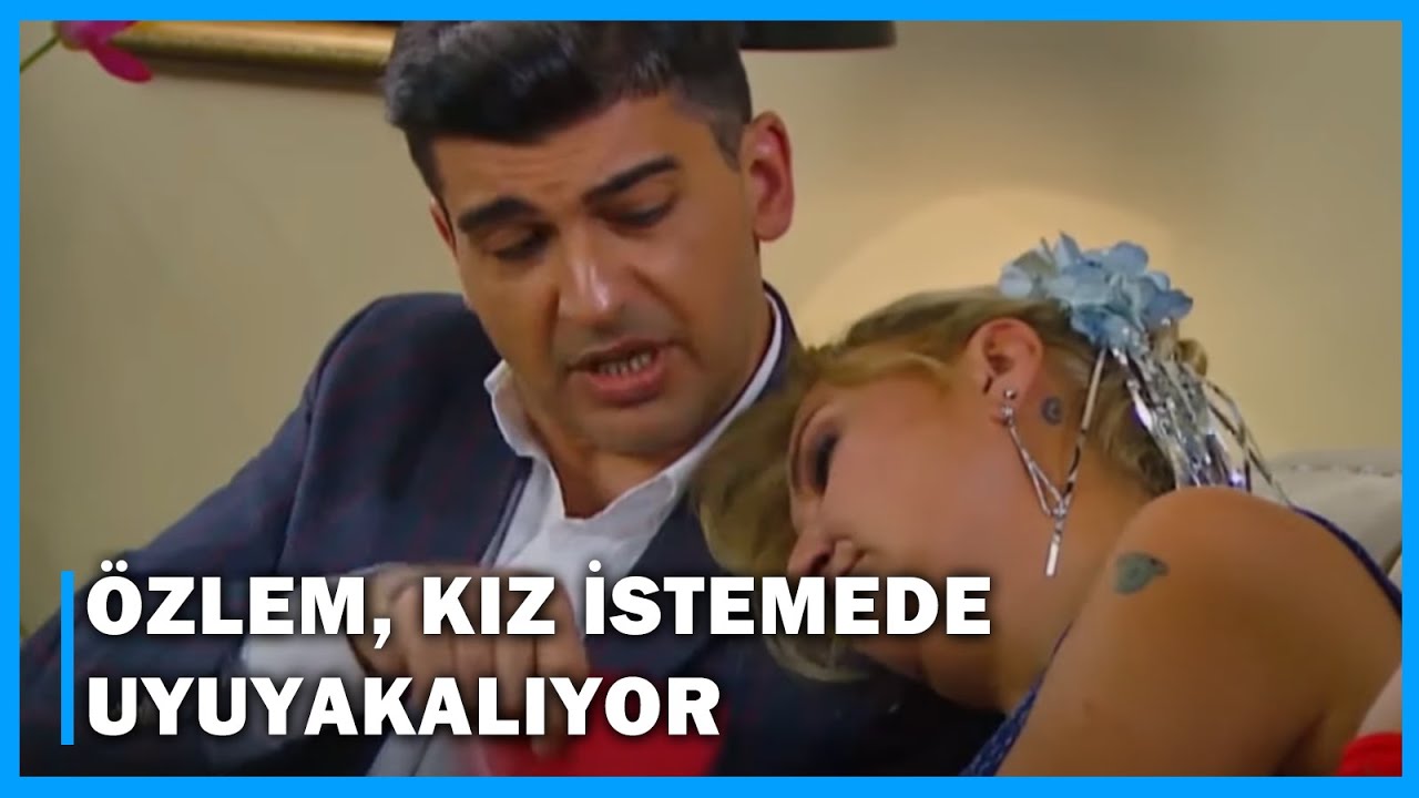 Özlem, Kız İstemede Uyuya Kalıyor! - Çocuklar Duymasın 50.Bölüm