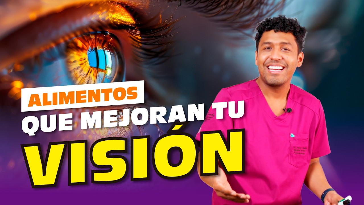 Alimentos para mejorar tu vista 👀 | DR. RAWDY