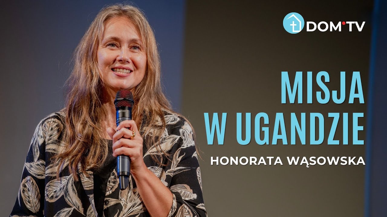 MISJA W UGANDZIE // Honorata Wąsowska