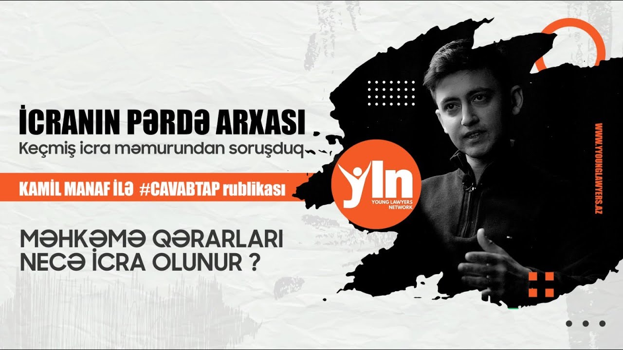 Keçmiş icra məmurundan soruşduq | İcranın pərdə arxası | Məhkəmə qərarları necə icra olunur ?