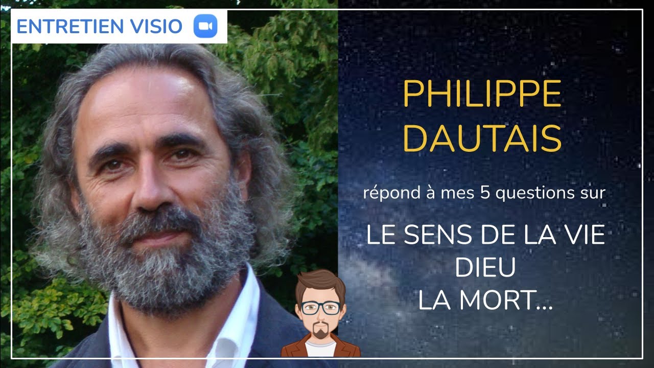 #12 - PHILIPPE DAUTAIS répond aux 5 questions sur la vie, la mort, Dieu...