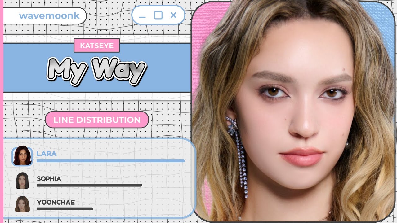 [Updated] KATSEYE 'My Way' (Line Distribution)