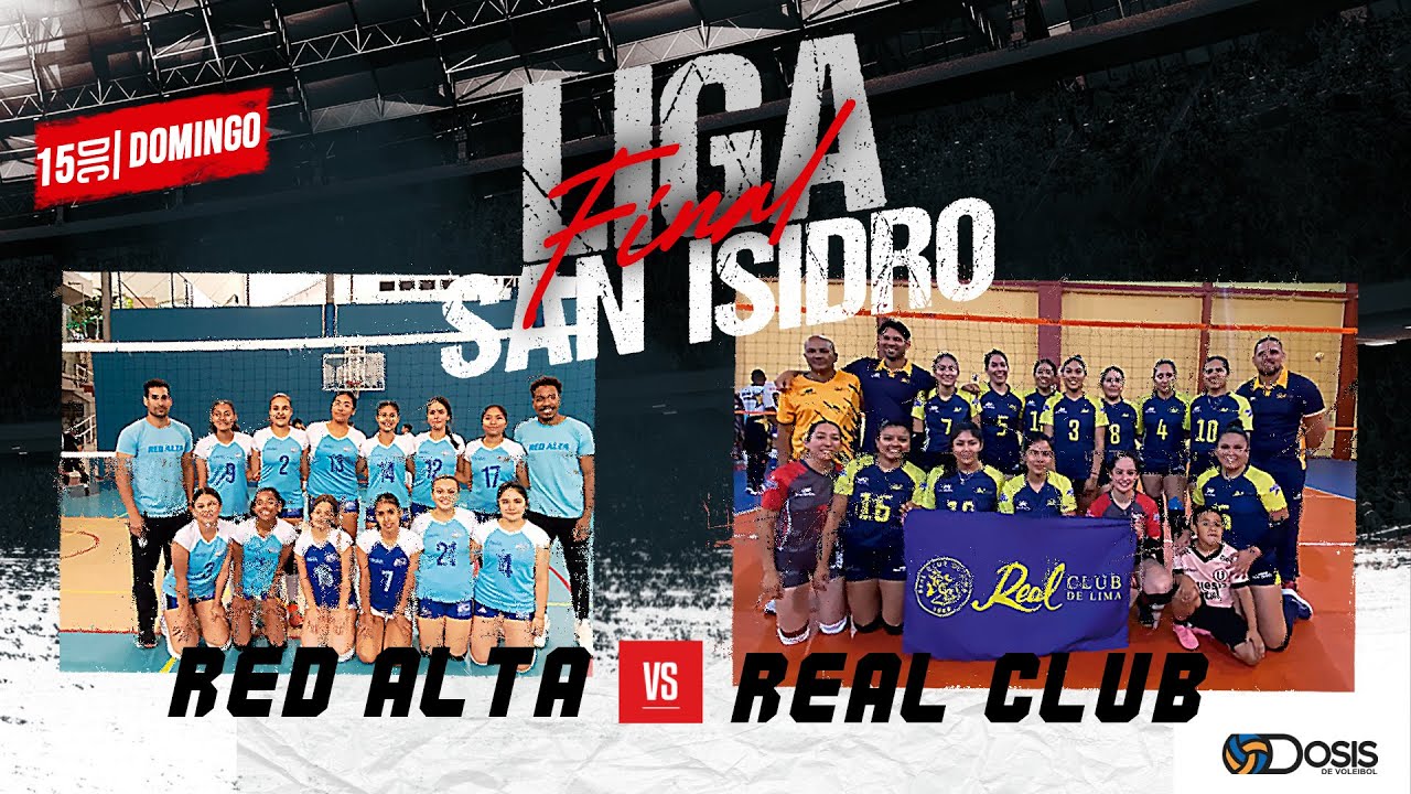 🏐Red Alta 🆚 Real Club  | Dosis de Voleibol  | FINAL LIGA DE SAN ISIDRO