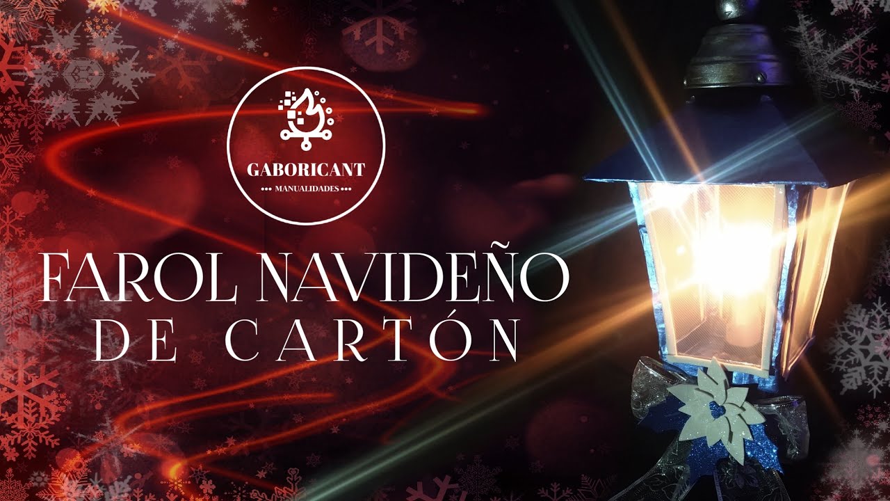 FAROL NAVIDEÑO de cartón Manualidades para navidad decoración navideña
