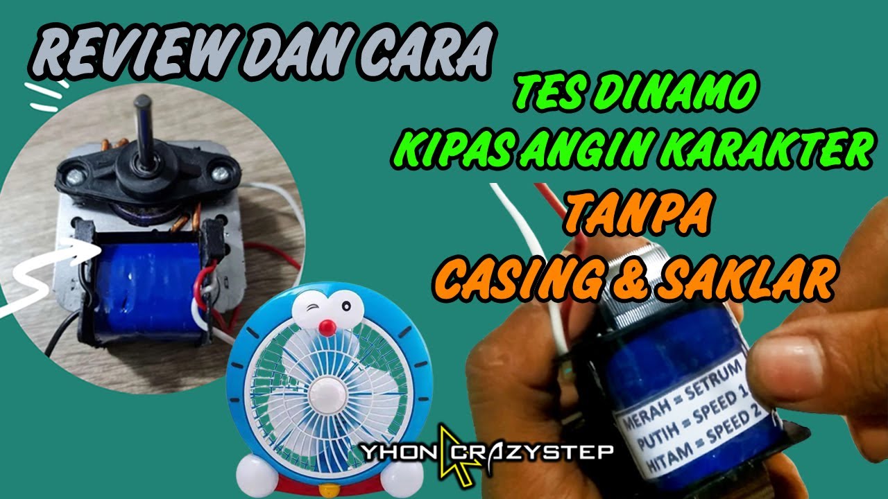 REVIEW DAN CARA CEK DINAMO KIPAS ANGIN KARAKTER TANPA SAKLAR ATAU TANPA KESING