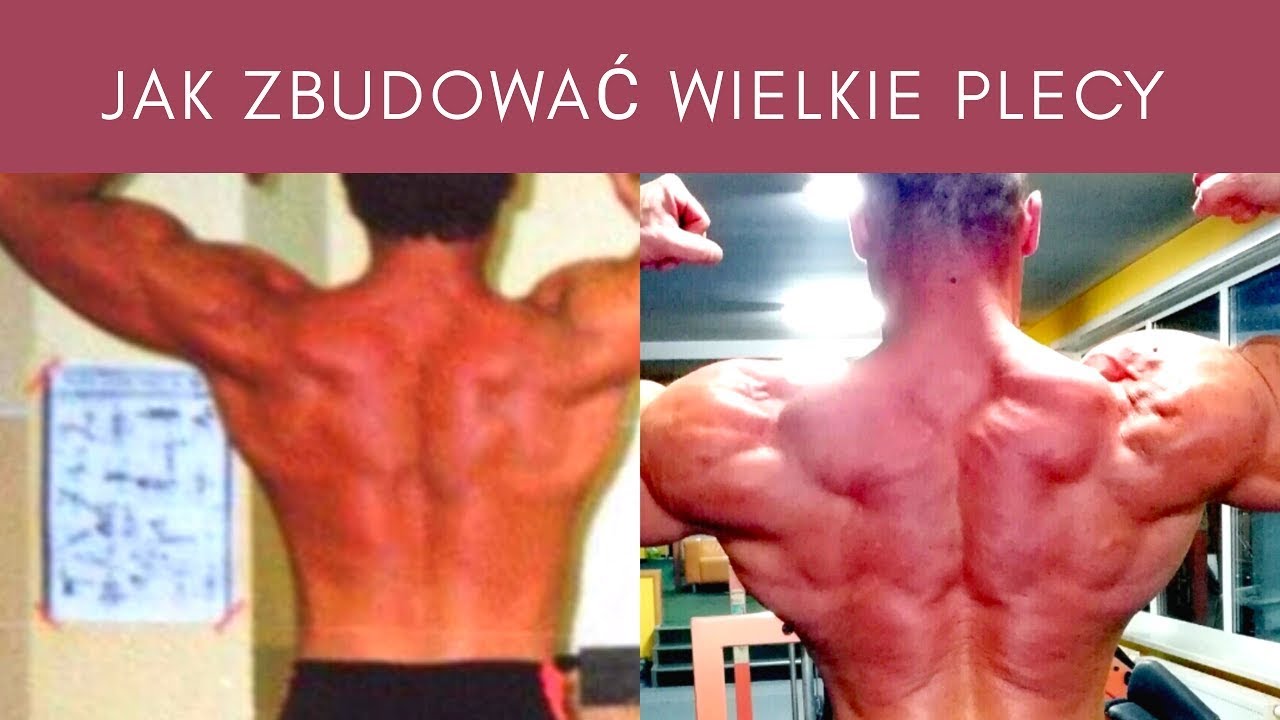 Jak budowałem swoje plecy