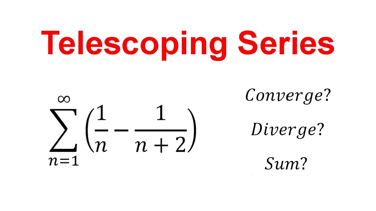 How to use Telescoping Series (Converge vs Diverge)