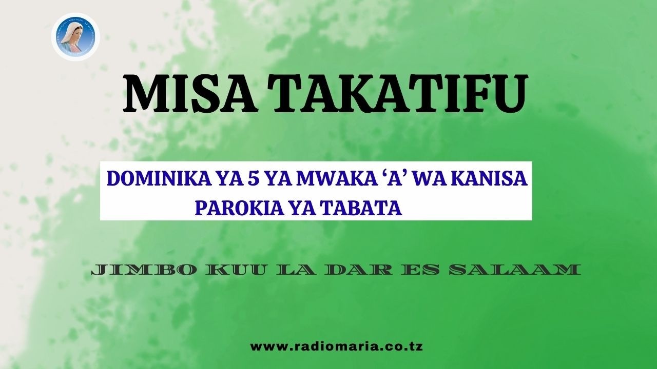 #LIVE || ADHIMISHO LA MISA TAKATIFU YA DOMINIKA YA 5 YA MWAKA 'A' WA KANISA PAROKIA YA TABATA - DSM