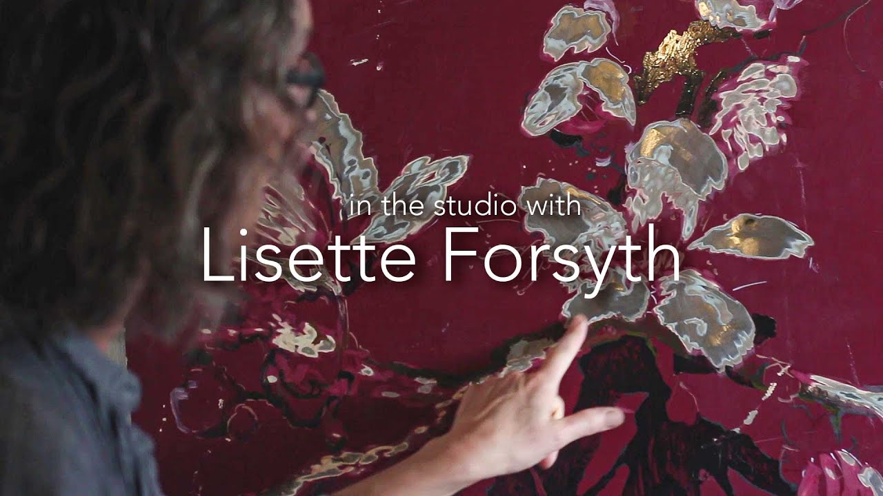 In the Studio with LISETTE FORSYTH