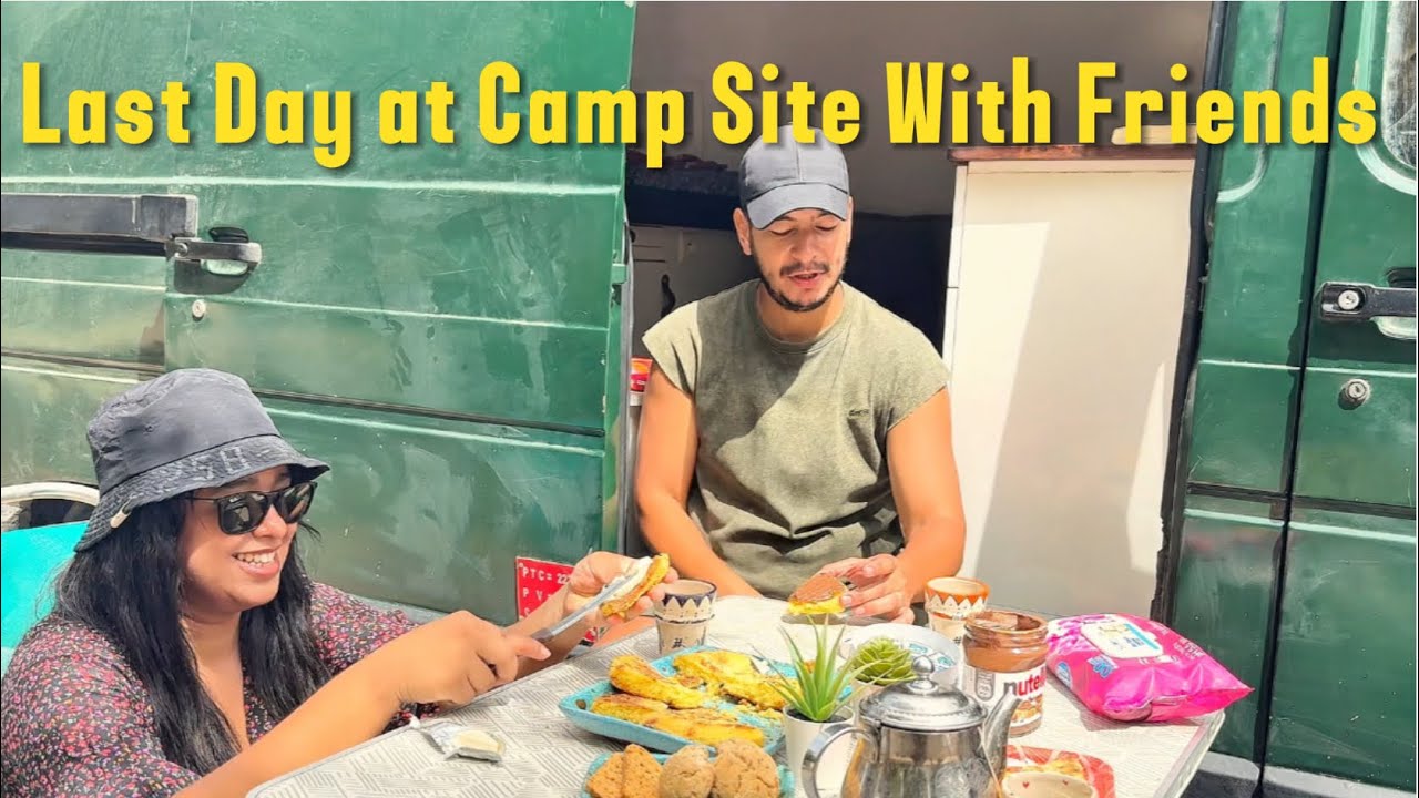 صاحبيتي جات تزورنا فالڤان… ولقينا مرا كتهضر مع الحيوانات Last Day In Camping Ocean Bleu 