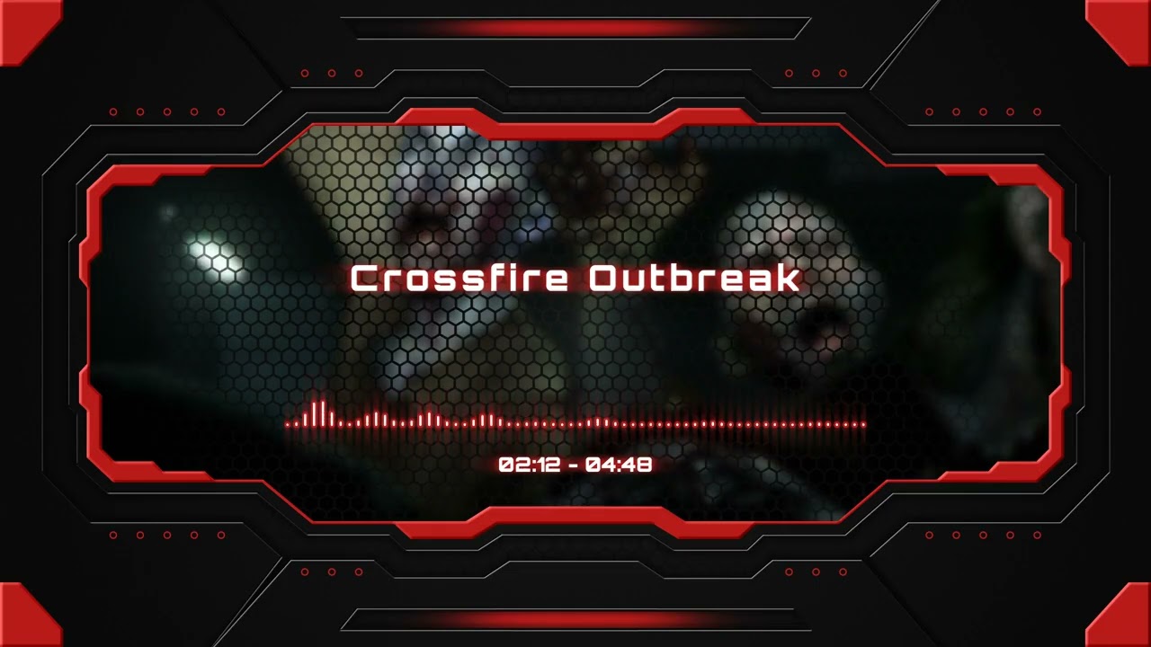 Crossfire Outbreak