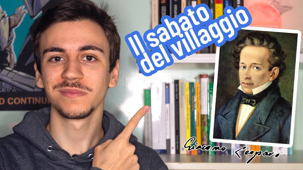 Il sabato del villaggio di Giacomo Leopardi: spiegazione e commento