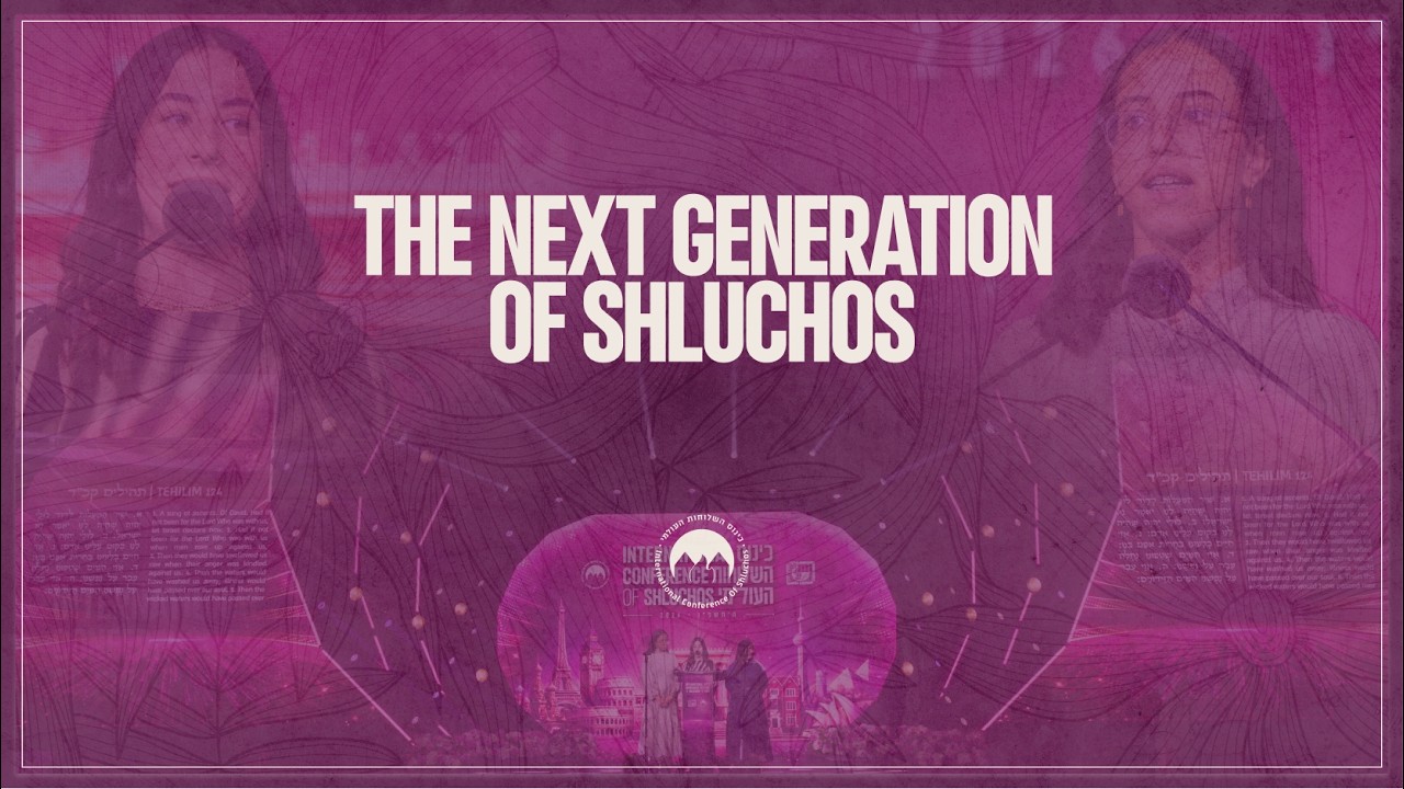Kinus Hashluchos Gala Banquet 5786/2026 - The Next Generation of Shluchos
