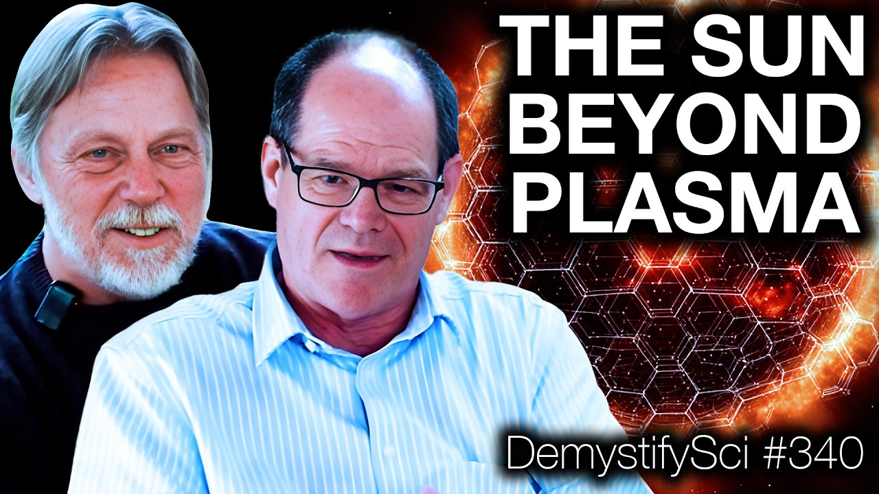 Tetralogue on the Liquid Sun Revolution- Dr. P.M. Robitaille & Jim Keller, DemystifySci #342