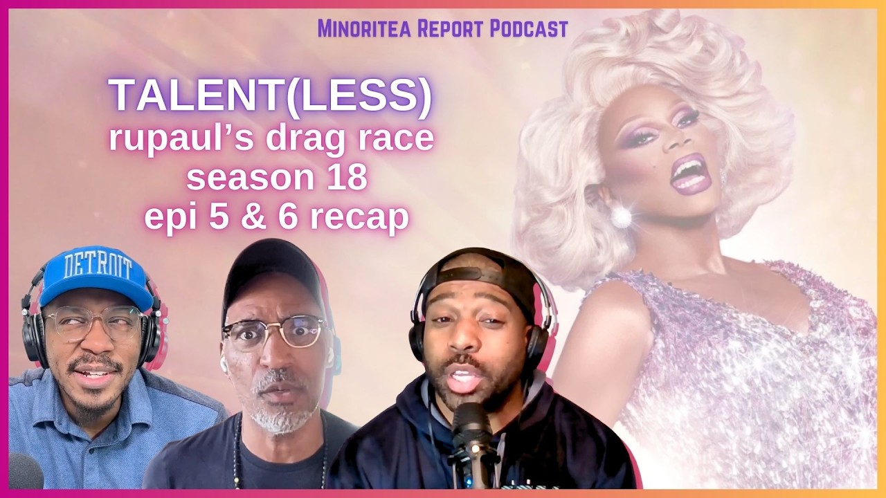 Мы оцениваем ВСЕХ участниц! | Обзор 5 и 6 серий 18 сезона RuPaul's Drag Race