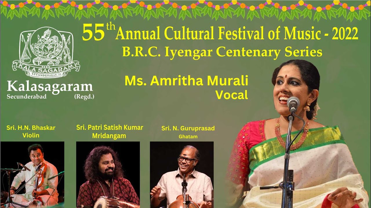Kalasagaram Presents 55th Annual Cultural Festival of Music - 2022 | Ms Amritha Murali Concert