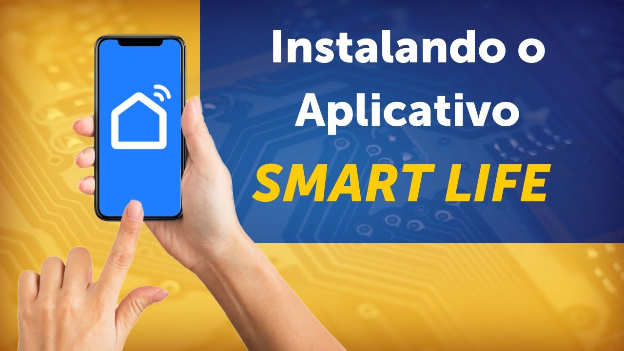 Como Instalar e Configurar o Smart Life e o Interruptor Smart Mini em Sua Casa